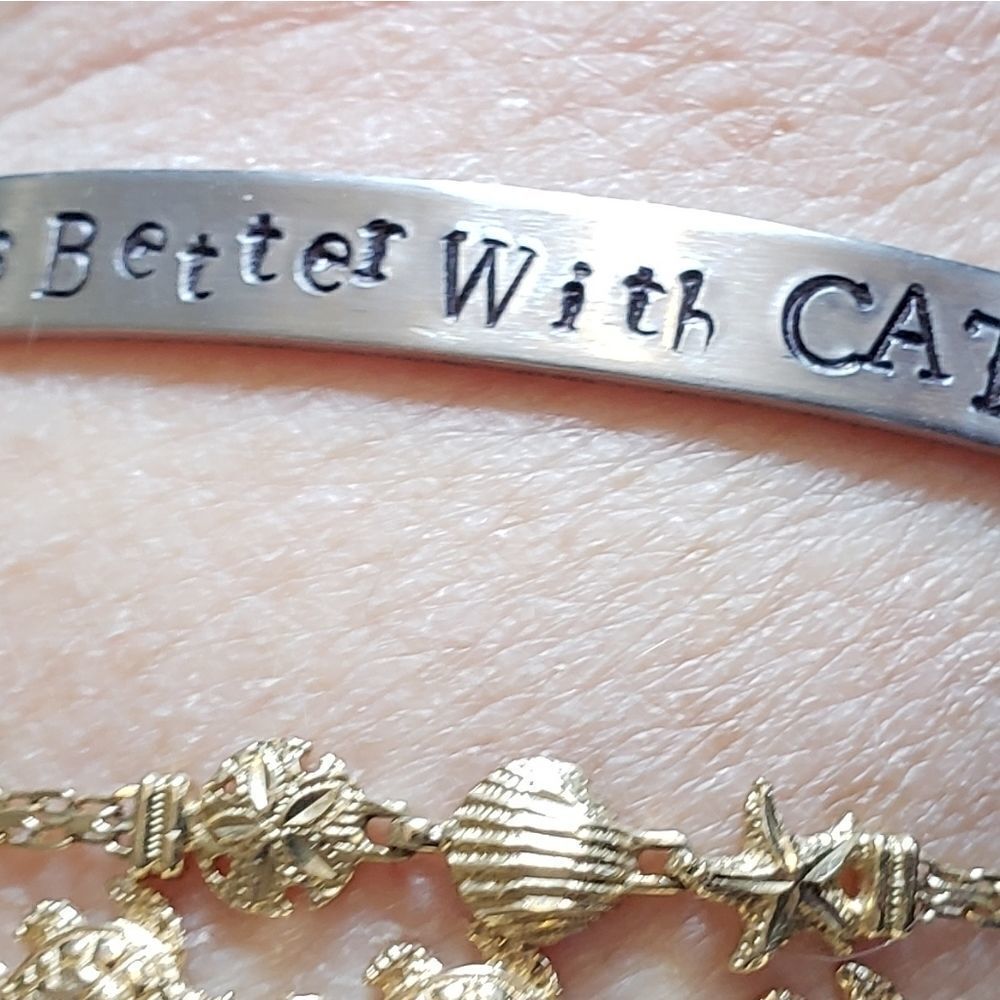 Life is better with cats, Aluminum cuff br…